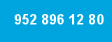952 896 12 80 952 896 12 80